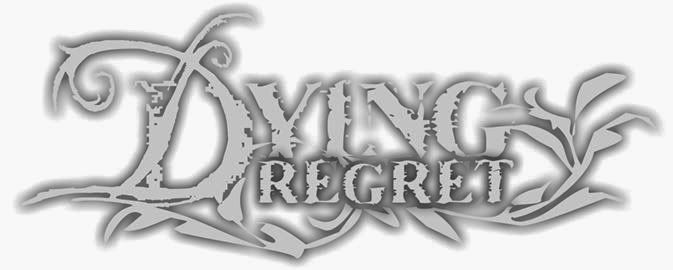 DYING REGRET!